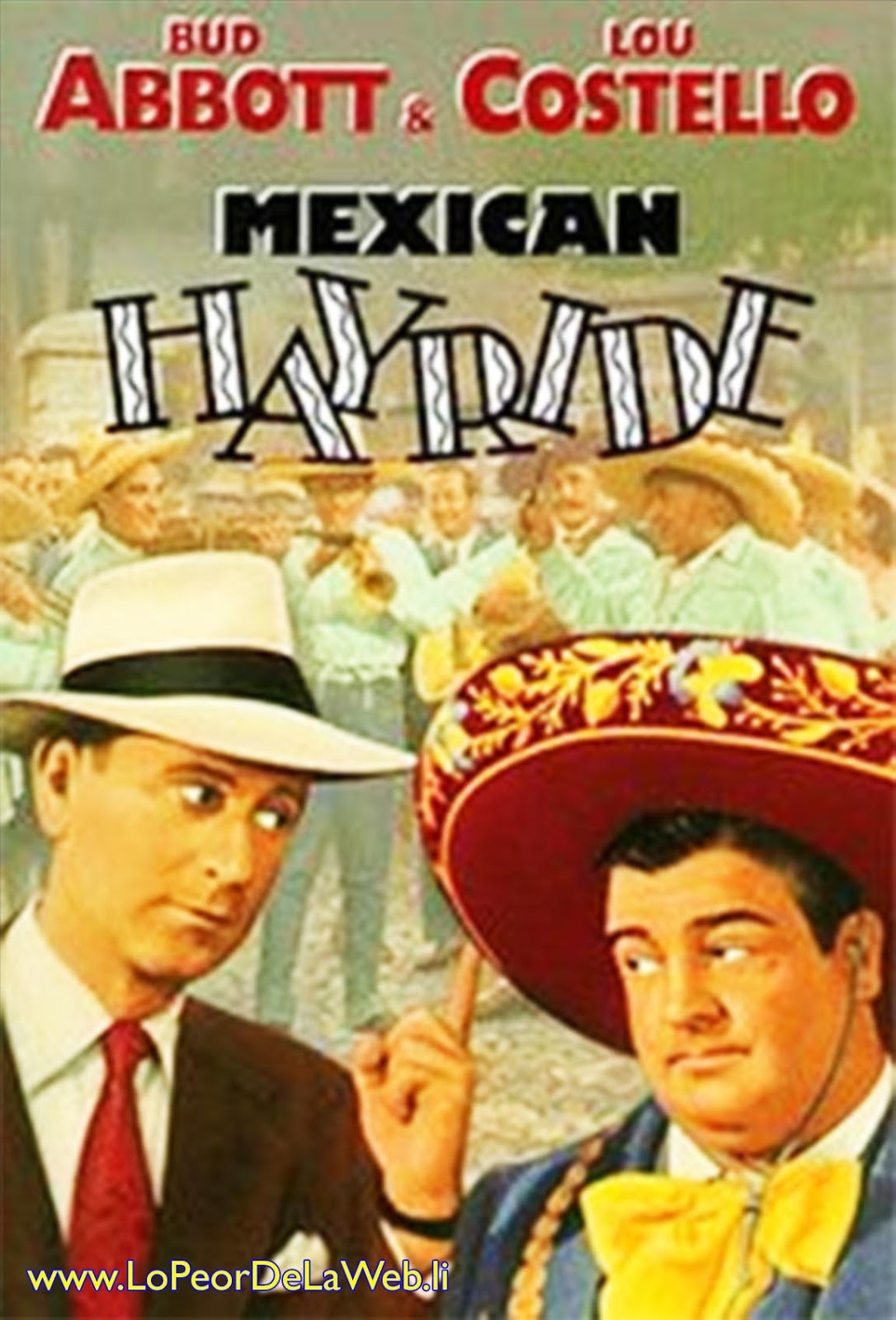 Paseo en México (1948 / Abbott y Costello / Mexican Hayride)