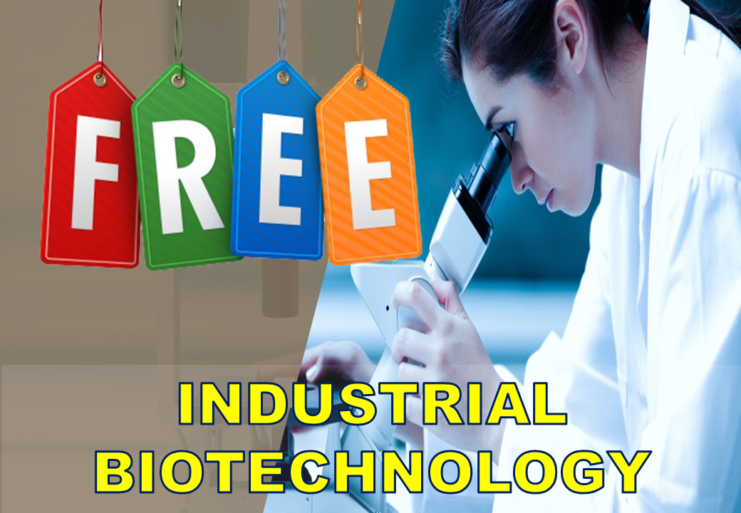 FREE INDUSTRIAL BIOTECHNOLOGY One Month Online CERTIFICATE Course