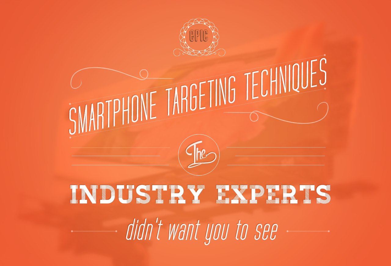 Retina Display Ads: Epic Smartphone Targeting Techniques The Industry Experts Didn't Want You To See