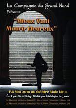 Théâtre MainLine/ Mieux Vaut Mourir Heureux