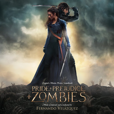 Pride and Prejudice and Zombies Soundtrack by Fernando Velazquez