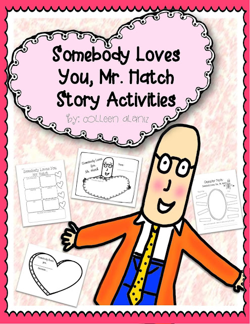 https://www.teacherspayteachers.com/Product/Somebody-Loves-You-Mr-Hatch-Story-Activies-553402