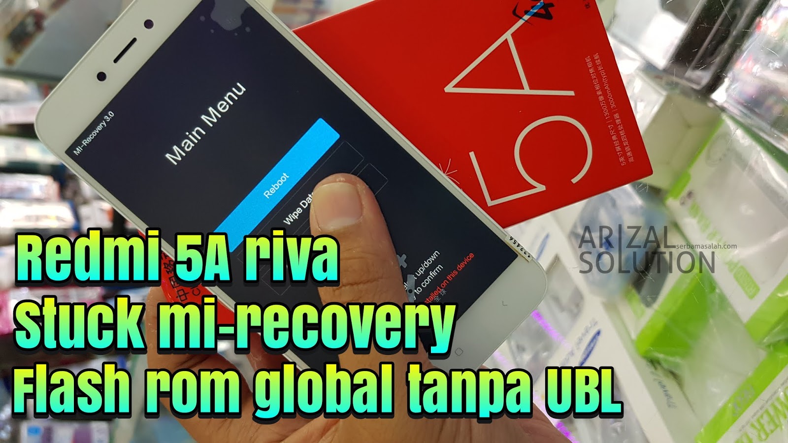 Cara Mengatasi Xiaomi Redmi 5A Riva Mct3b Mce3b Stuck Recovery Gagal 