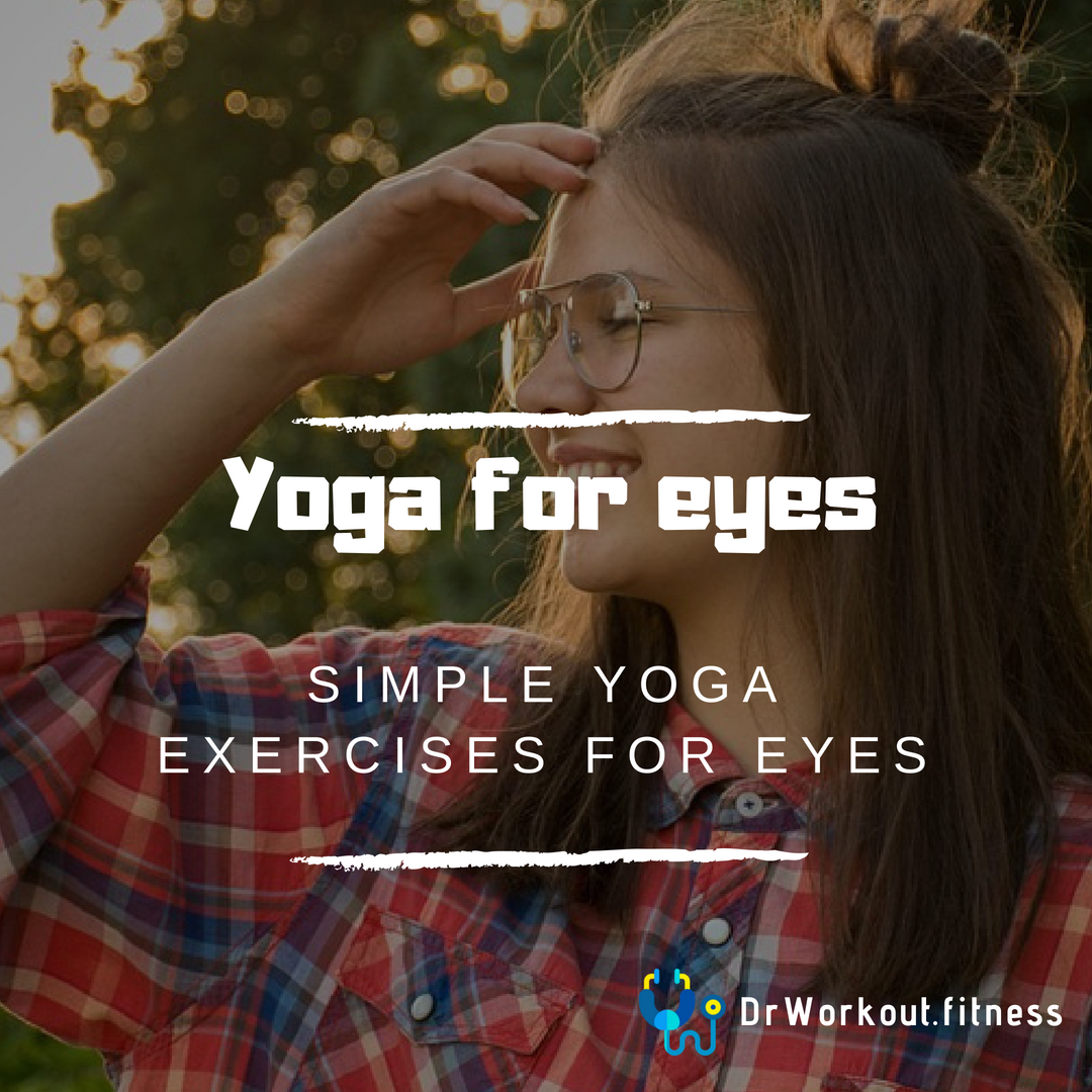 Yoga Exercises to Improve Eyesight