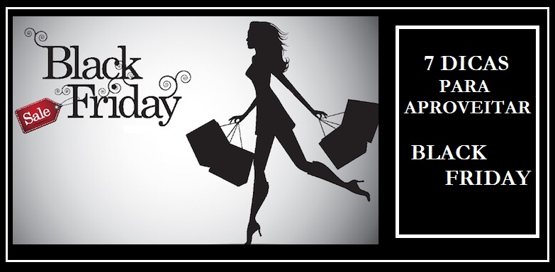 Dicas para economizar na Black Friday Black Friday - economize