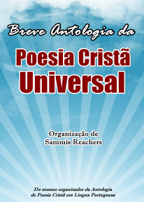 Breve Antologia da Poesia Cristã Universal