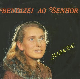 Suzete Amaral - Bendizei ao Senhor (1986)