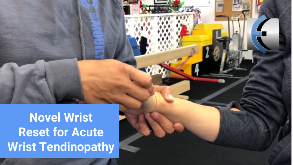 Another Novel Wrist Reset for De Quervain's Tendinopathy Modern