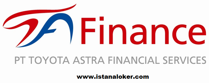 Lowongan Kerja Terbaru Toyota Astra Finance Lowongan Kerja Terbaru Toyota Astra Finance