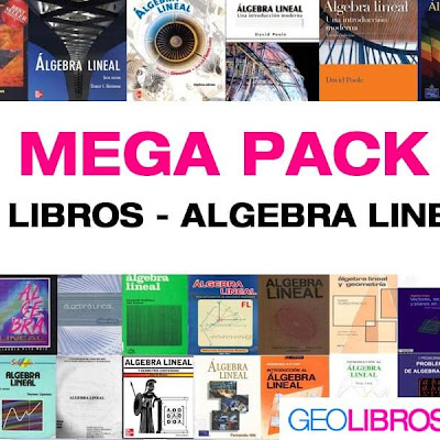 Mega pack 41 libros de algebra lineal pdf Mega pack 41 libros de algebra lineal pdf