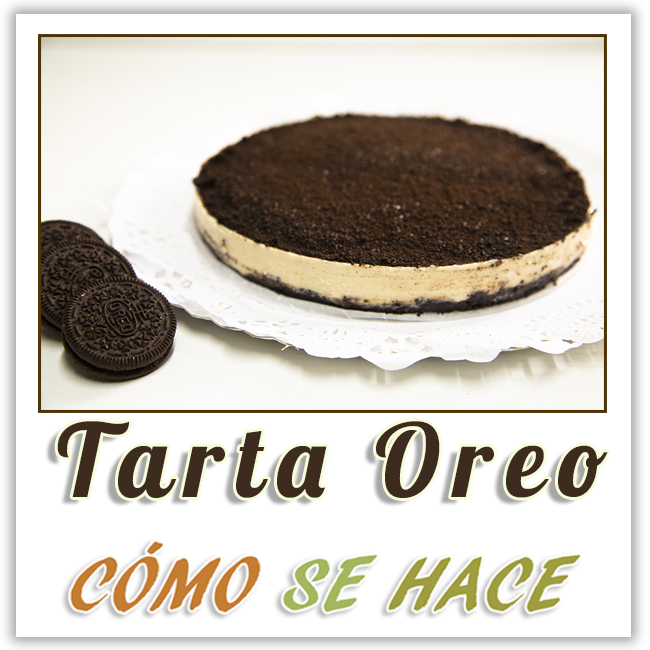  TARTA OREO SIN HORNO