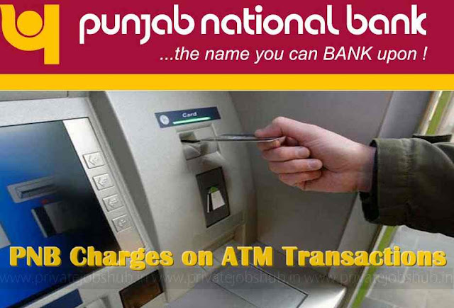 PNB Charges on ATM Transactions PNB Charges on ATM Transactions