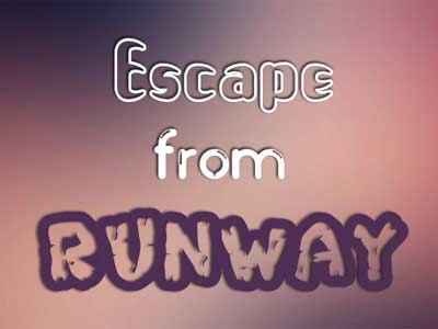 Escape From Runway Escape From Runway- Juegos