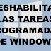 Deshabilitar tareas programadas de Windows