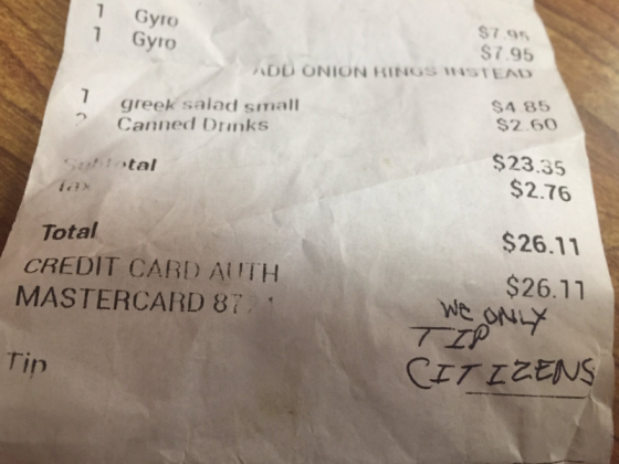 Waitress receives receipt with racial message - 'we only tip citizens' Waitress receives receipt with racial message - 'we only tip citizens'