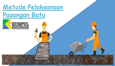 Metode PElaksanaan Pekerjaan Pasangan Batu