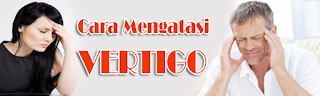 cara mengatasi vertigo cara mengatasi vertigo