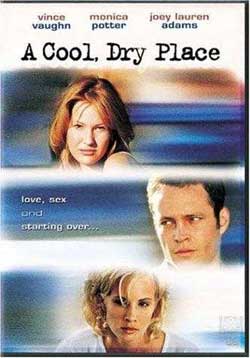 A Cool, Dry Place (1998)