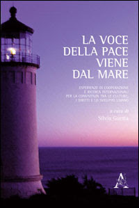 La voce della pace viene dal mare