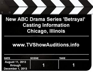 ABC Betrayal Auditions Casting Information