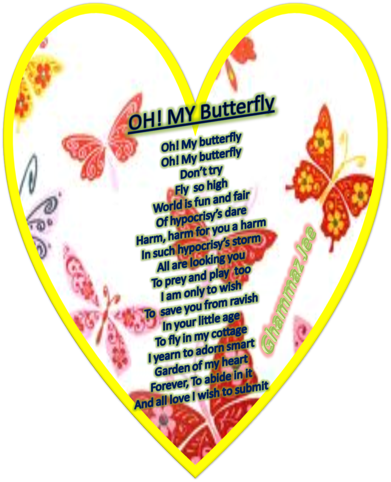 Beautylove and Poetry OH! MY Butterfly (Poem)