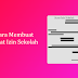 Cara Membuat Surat Izin Tidak Masuk Sekolah