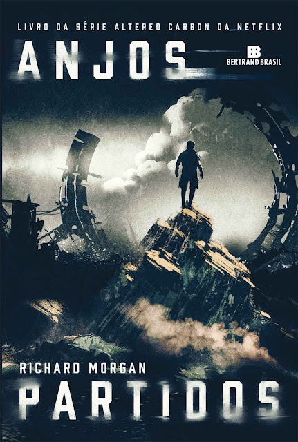 Anjos partidos - Richard Morgan