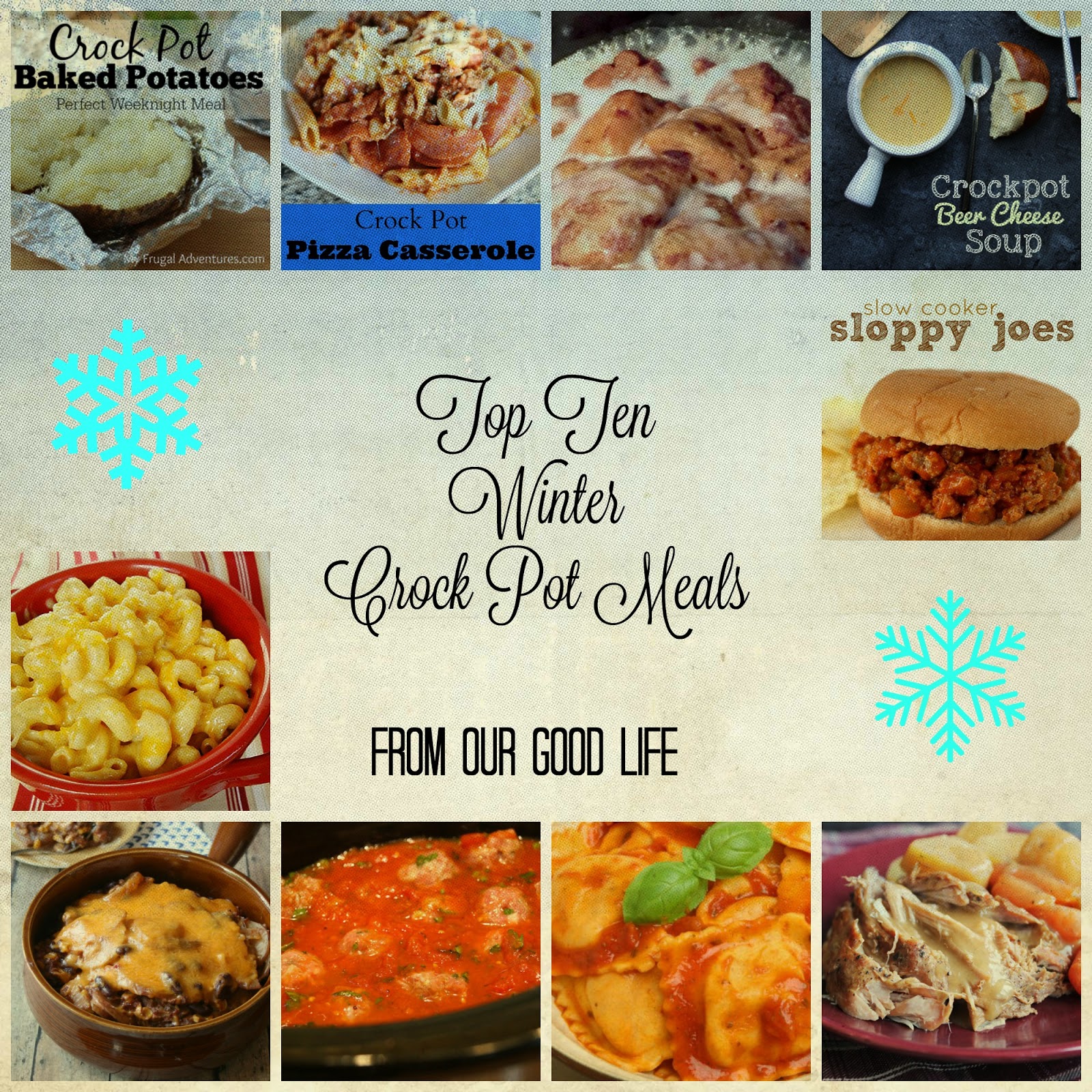 Top Ten Winter Crockpot Meals Our Good Life