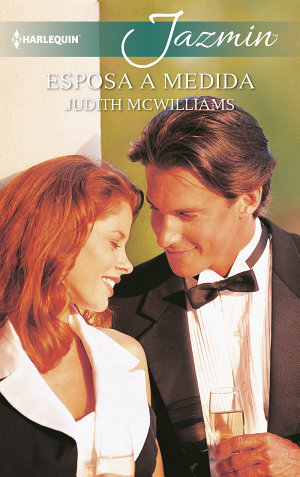 Esposa a medida - Judith Mcwilliams
