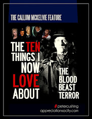 POPULAR FEATURE : THE TEN THINGS I NOW LOVE ABOUT 'THE BLOOD BEAST TERROR'!
