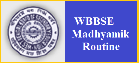 wb madhyamik routine wb madhyamik routine 2018 - wbbse.org wbbse 10th exam time table