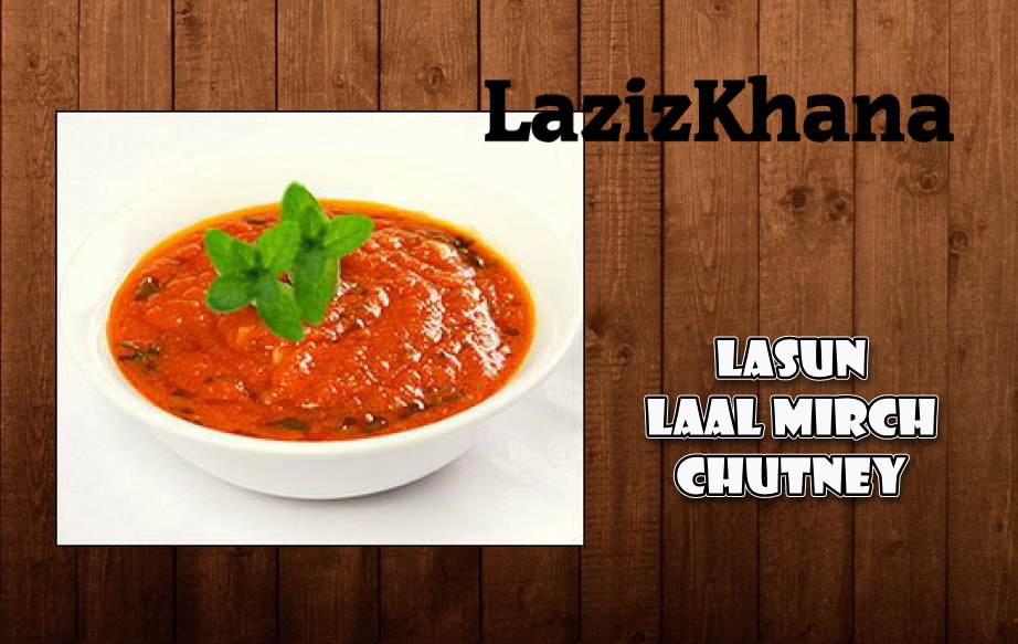Lasun Laal Mirch Chutney in Roman English - Lasun Laal Mirch Chutneyr Banane ka Tarika in Hindi 