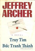 Truy Tìm Bức Tranh Thánh - Jeffrey Archer