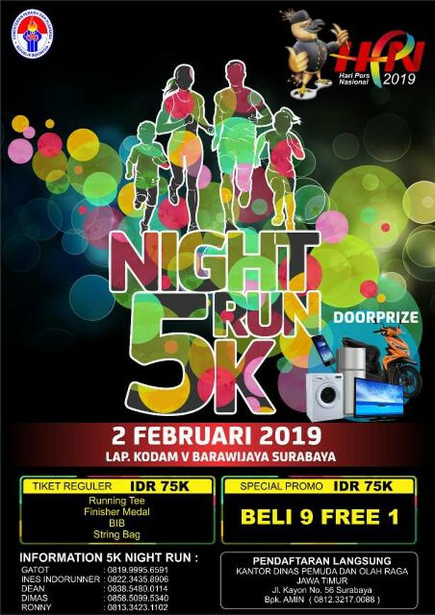 Night Run 5K - Hari Pers Nasional • 2019 Night Run 5K - Hari Pers Nasional • 2019