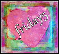 Friday5