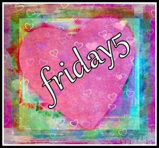 Friday5