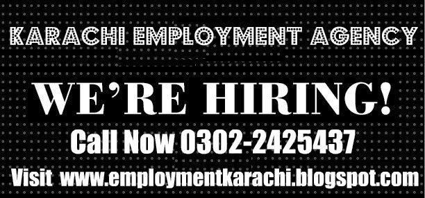 Jobs in Karachi, Karachi Employment Agency