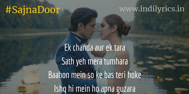 Sajna Door - Teefa In Trouble | complete Song Lyrics with English Translation and Real Meaning and Quotes