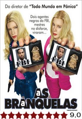 Cine Manchete: Crítica : As Branquelas