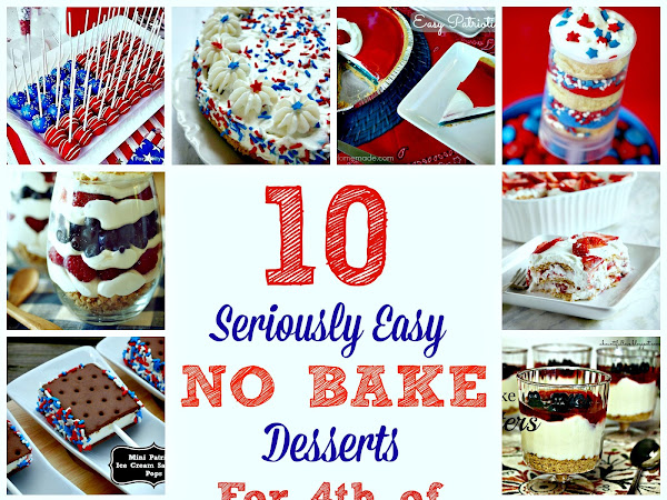 10 Seriously Easy No Bake Desserts for 4th of July