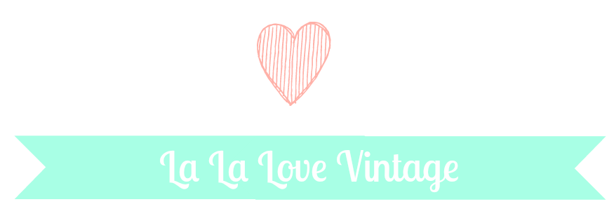 La La Love Vintage