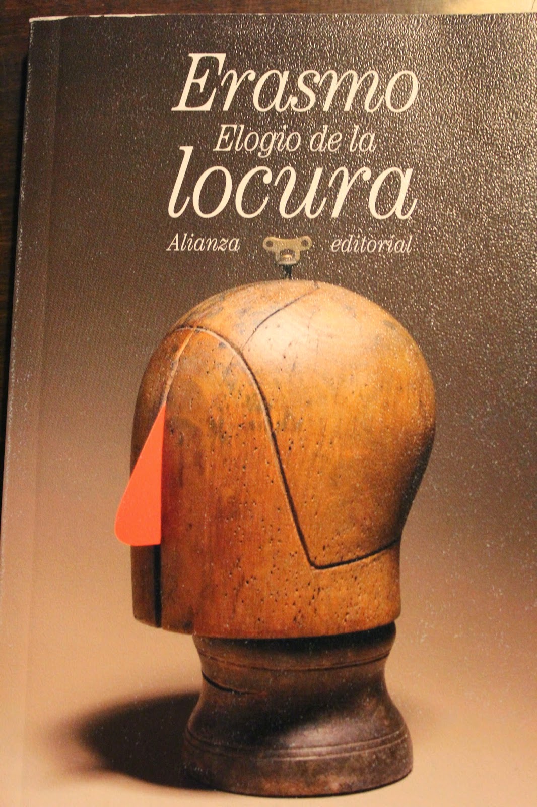 Solazandome El elogio de la locura.Erasmo de Rotterdam Solazandome El elogio de la locura.Erasmo de Rotterdam