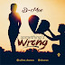 DOWNLOAD MP3: D Moe - Something's Wrong download now | arewaallstarsblog