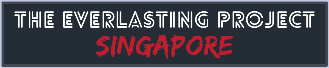 -The Everlasting Project Singapore-