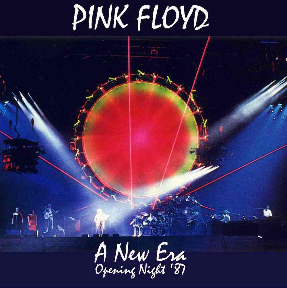 bootleg addiction Pink Floyd A New Era Opening Night '87