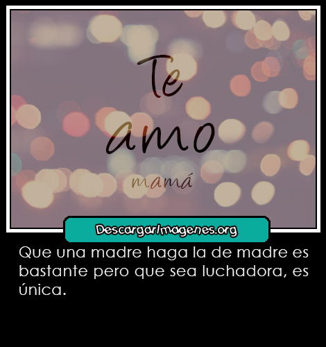 Madres frases luchadoras compartir.