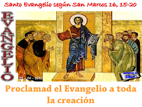 Resultado de imagen para En aquel tiempo, se apareció Jesús a los Once y les dijo: «ld al mundo entero y proclamad e