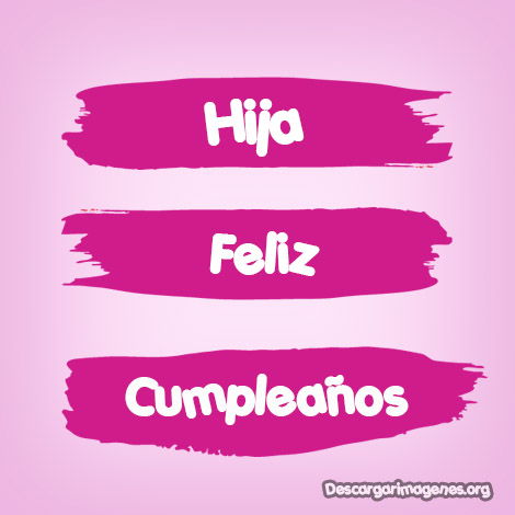 Carteles para hijas de cumpleaños.