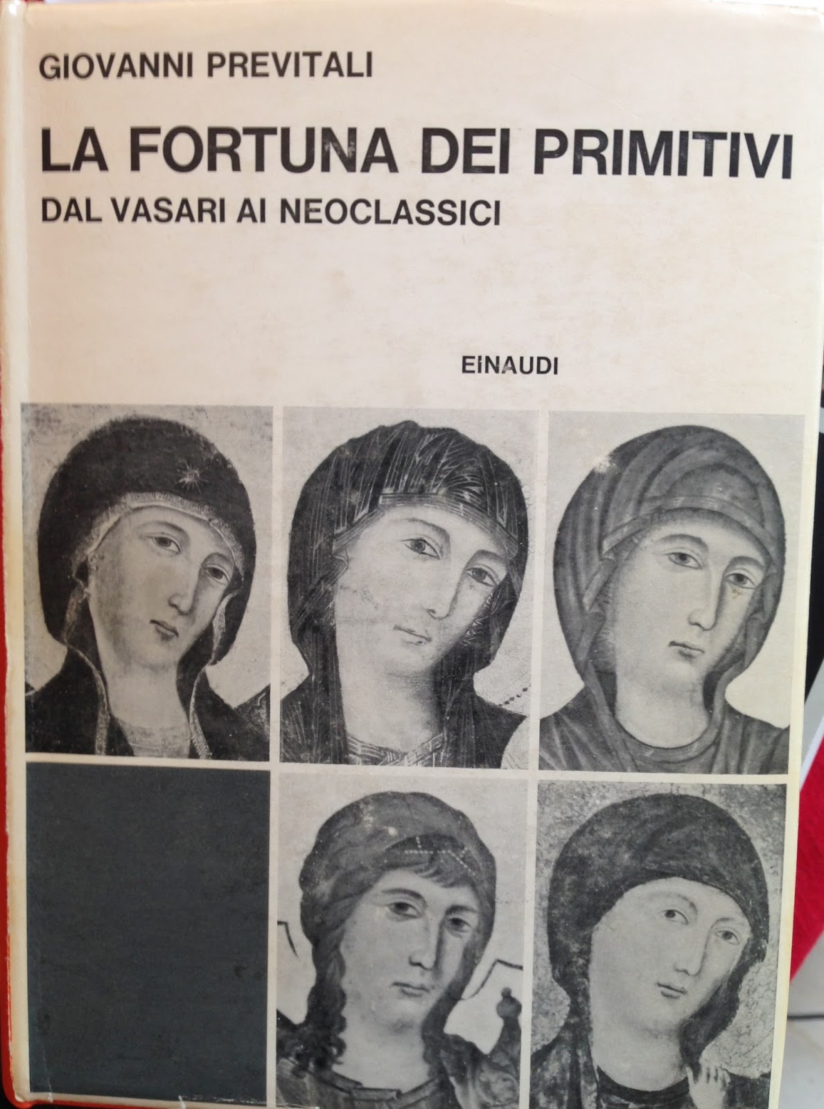 Giovanni previtali. la fortuna dei primitivi. dal vasari ai ... Un letto di fortuna