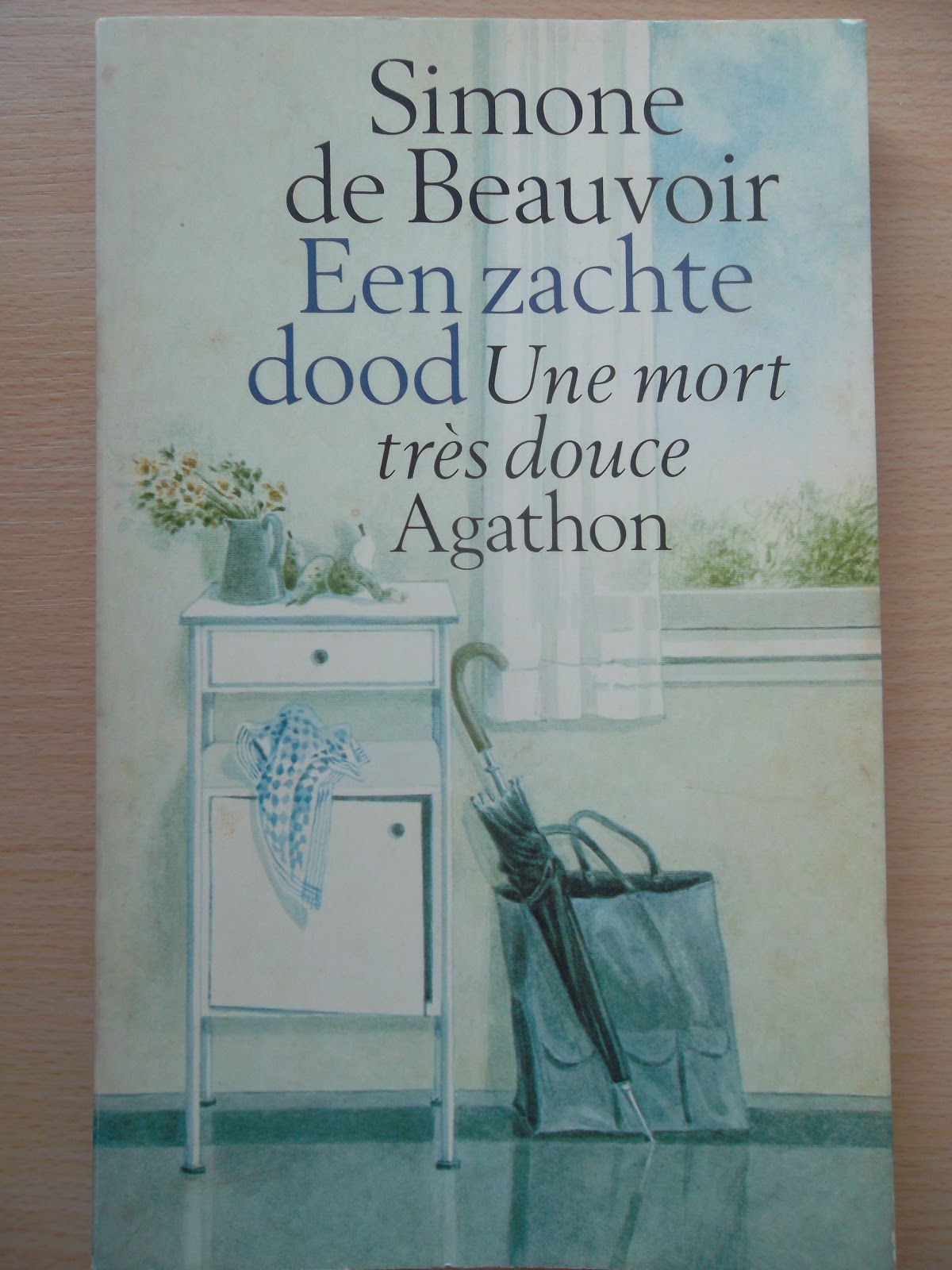 De Quoi Est Morte Simone De Beauvoir Cathy's Clat'blog: Een zachte dood